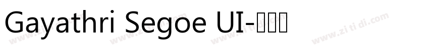 Gayathri Segoe UI字体转换